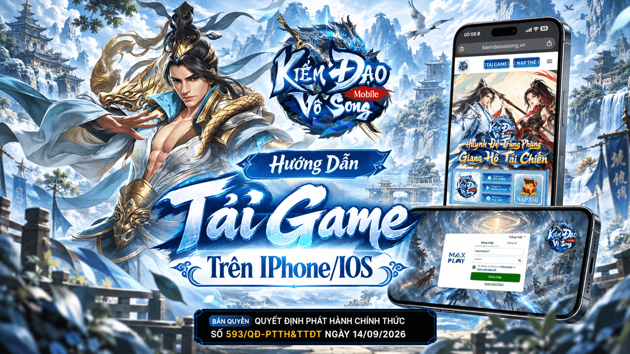 🎮HƯỚNG DẪN TẢI GAME TRÊN IOS - KIẾM ĐẠO VÔ SONG MOBILE